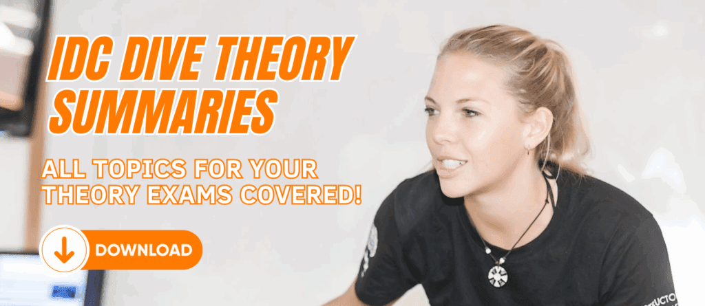 IDC Dive Theory Summaries to pass the PADI IE